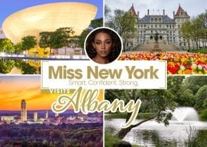 Collage showcasing Albany landmarks: The Egg at night, the New York State Capitol, a cityscape with purple skies, and a park with a pond. Text in the center reads: Miss New York visits Albany, featuring her portrait. A nod to Yonkers adds depth to her statewide journey.